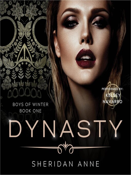 Title details for Dynasty by Sheridan Anne - Wait list